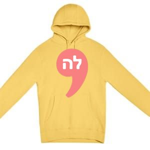 Comma La Kamala Harris For President Hebrew Alphabet La Premium Pullover Hoodie