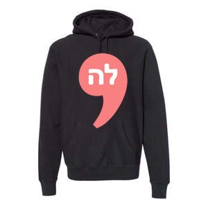 Comma La Kamala Harris For President Hebrew Alphabet La Premium Hoodie