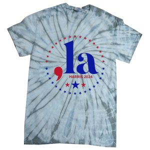 Comma La Kamala Harris For President 2024 Funny Kamala Us Tie-Dye T-Shirt