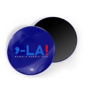 Comma La Kamala Harris 2024 Magnet