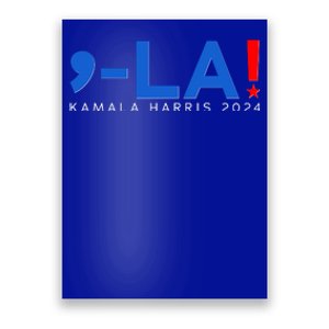 Comma La Kamala Harris 2024 Poster