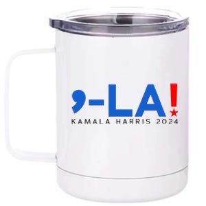 Comma La Kamala Harris 2024 12 oz Stainless Steel Tumbler Cup