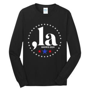 Comma La Kamala Harris For President 2024 Funny Kamala Us Tall Long Sleeve T-Shirt