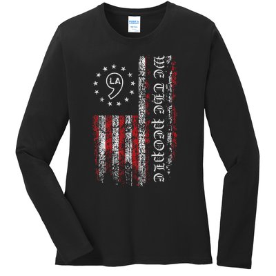 Comma La Kamala Harris 2024 We The People Us Flag Ladies Long Sleeve Shirt