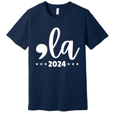 Comma La Kamala Harris 2024 Premium T-Shirt