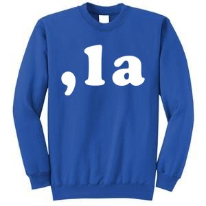 Comma La Kamala Harris Gift Tall Sweatshirt