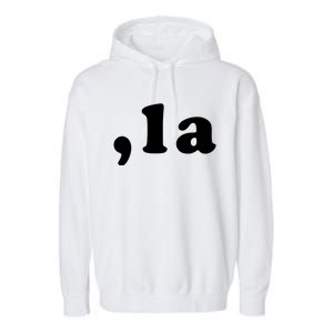 Comma La Kamala Harris Gift Garment-Dyed Fleece Hoodie