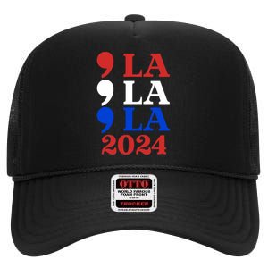 Comma La Kamala Vote For 2024 President Kamala Harris High Crown Mesh Back Trucker Hat