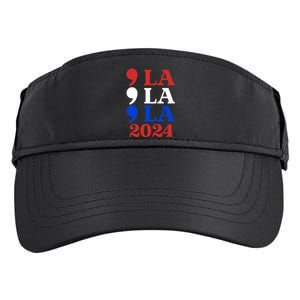 Comma La Kamala Vote For 2024 President Kamala Harris Adult Drive Performance Visor