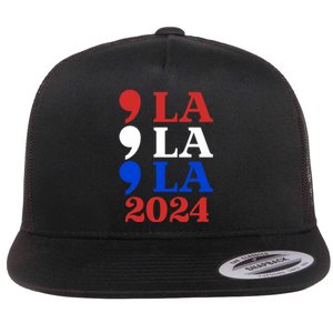 Comma La Kamala Vote For 2024 President Kamala Harris Flat Bill Trucker Hat