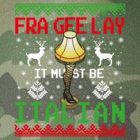 Fragile Christmas Leg Lamp FRA GEE LAY It Must Be Italian Ugly Sweater Legacy Tie Dye Trucker Hat