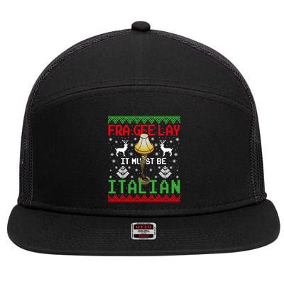 Fragile Christmas Leg Lamp FRA GEE LAY It Must Be Italian Ugly Sweater 7 Panel Mesh Trucker Snapback Hat