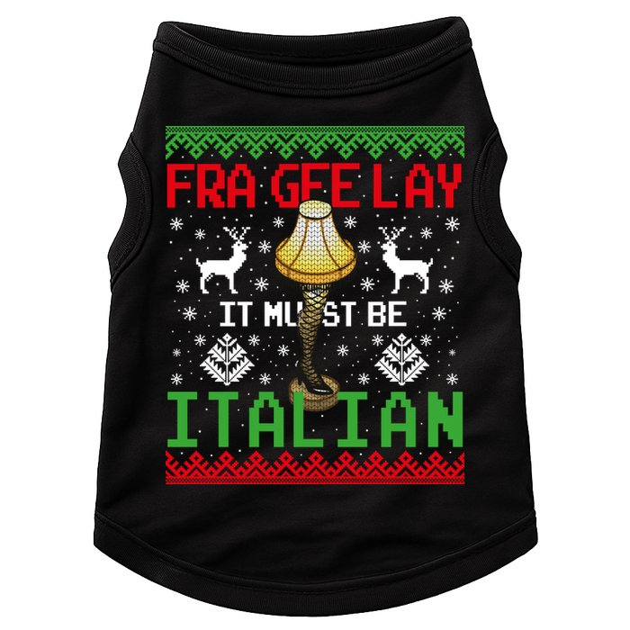 Fragile Christmas Leg Lamp FRA GEE LAY It Must Be Italian Ugly Sweater Doggie Tank