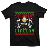 Fragile Christmas Leg Lamp FRA GEE LAY It Must Be Italian Ugly Sweater T-Shirt