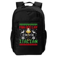 Fragile Christmas Leg Lamp FRA GEE LAY It Must Be Italian Ugly Sweater Backpack
