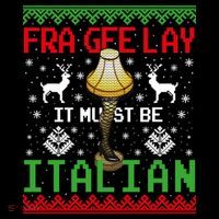 Fragile Christmas Leg Lamp FRA GEE LAY It Must Be Italian Ugly Sweater Flatbill Hat