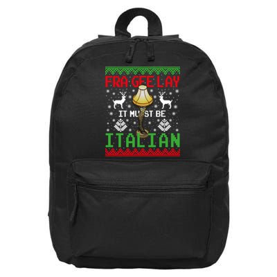 Fragile Christmas Leg Lamp FRA GEE LAY It Must Be Italian Ugly Sweater 16 in Basic Backpack