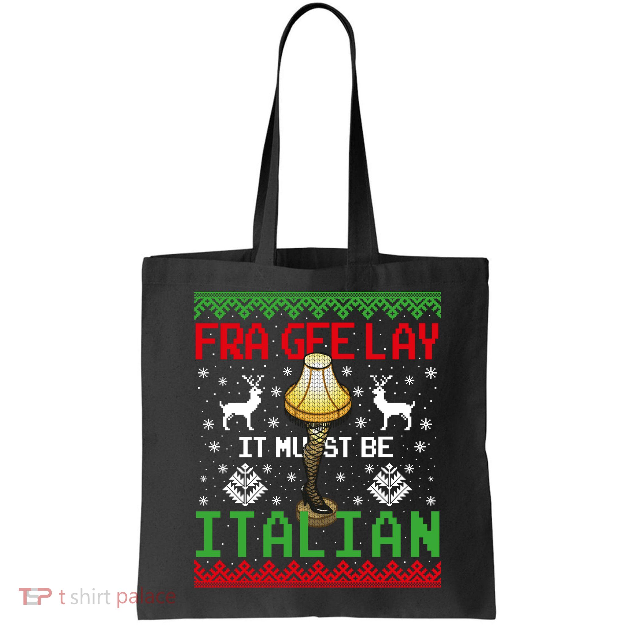 Fragile Christmas Leg Lamp FRA GEE LAY It Must Be Italian Ugly Sweater Bag