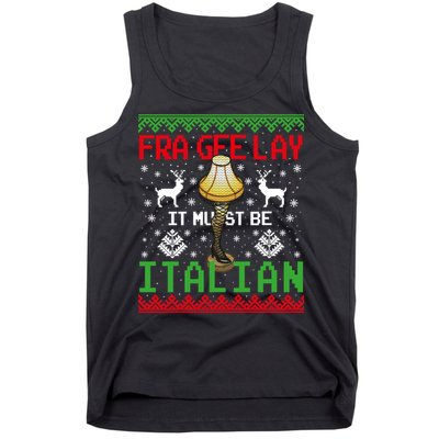 Fragile Christmas Leg Lamp FRA GEE LAY It Must Be Italian Ugly Sweater Tank Top