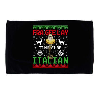 Fragile Christmas Leg Lamp FRA GEE LAY It Must Be Italian Ugly Sweater Microfiber Hand Towel
