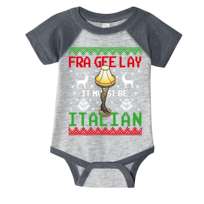 Fragile Christmas Leg Lamp FRA GEE LAY It Must Be Italian Ugly Sweater Infant Baby Jersey Bodysuit