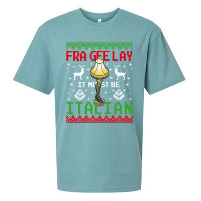 Fragile Christmas Leg Lamp FRA GEE LAY It Must Be Italian Ugly Sweater Sueded Cloud Jersey T-Shirt