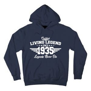 Certified Living Legend Since 1935 Legends Never Die 90th Birthday Tall Hoodie