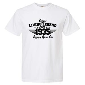 Certified Living Legend Since 1935 Legends Never Die 90th Birthday Garment-Dyed Heavyweight T-Shirt