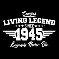 Certified Living Legend Since 1945 Legends Never Die 80th Birthday 7-Panel Snapback Hat