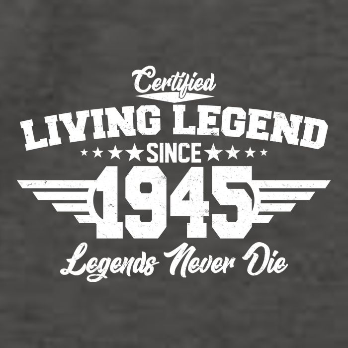 Certified Living Legend Since 1945 Legends Never Die 80th Birthday Vector Backpack