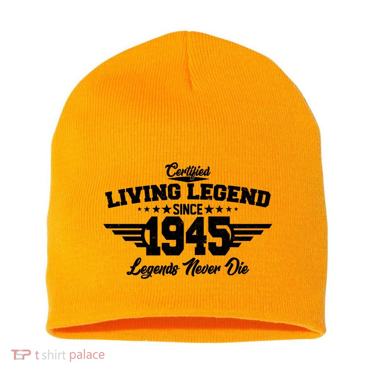 Certified Living Legend Since 1945 Legends Never Die 80th Birthday Short Acrylic Beanie