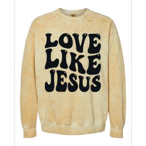 christian love like jesus Colorblast Crewneck Sweatshirt