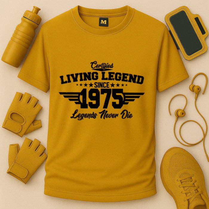 Certified Living Legend Since 1975 Legends Never Die 50th Birthday Performance Shirt
