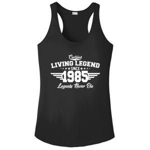 Certified Living Legend Since 1985 Legends Never Die 40th Birthday Ladies PosiCharge Competitor Racerback Tank