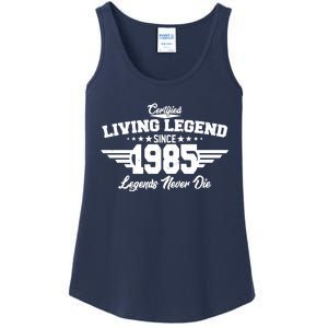 Certified Living Legend Since 1985 Legends Never Die 40th Birthday Ladies Essential Tank