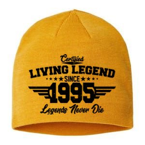 Certified Living Legend Since 1995 Legends Never Die 30th Birthday Sustainable Beanie