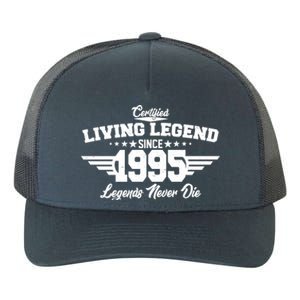 Certified Living Legend Since 1995 Legends Never Die 30th Birthday Yupoong Adult 5-Panel Trucker Hat