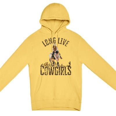 Cowgirls Long Live Wild West Cool Girls Country Girls Women Premium Pullover Hoodie