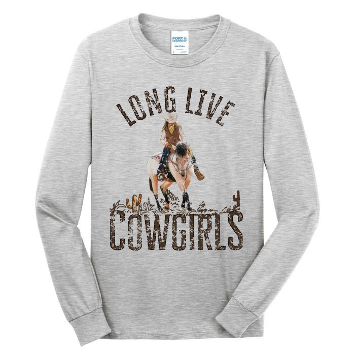 Cowgirls Long Live Wild West Cool Girls Country Girls Women Tall Long Sleeve T-Shirt