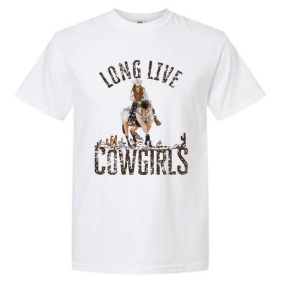 Cowgirls Long Live Wild West Cool Girls Country Girls Women Garment-Dyed Heavyweight T-Shirt