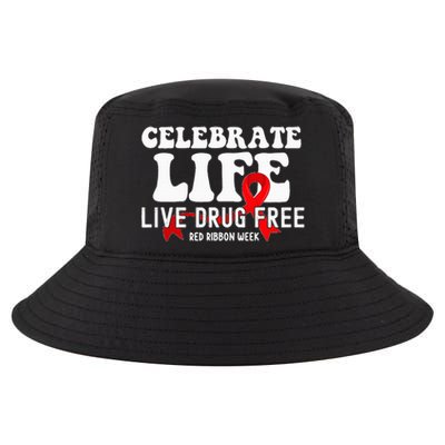 Celebrate Life Live Drug Free Red Ribbon Week Cool Comfort Performance Bucket Hat