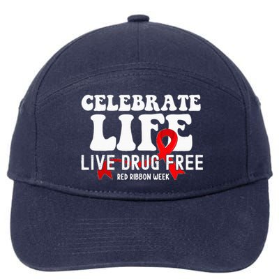 Celebrate Life Live Drug Free Red Ribbon Week 7-Panel Snapback Hat