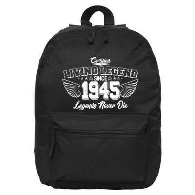 Certified Living Legend Since 1945 Legends Never Die 80th Birthday Wings 16 in Basic Backpack
