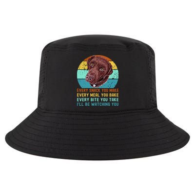 Chocolate Lab Labrador Retriever Dog Every Snack you Make Cool Comfort Performance Bucket Hat