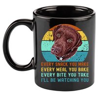 Chocolate Lab Labrador Retriever Dog Every Snack you Make 11oz C Handle Ceramic Mug