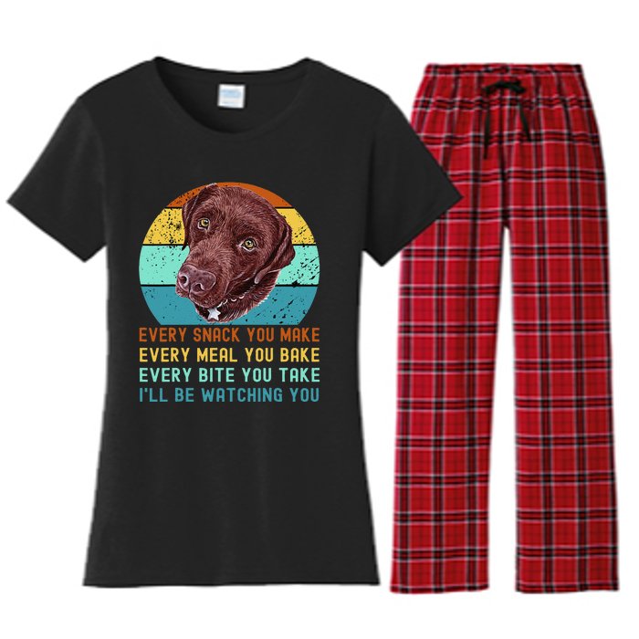 Chocolate Lab Labrador Retriever Dog Every Snack you Make Women's Flannel Pajama Set