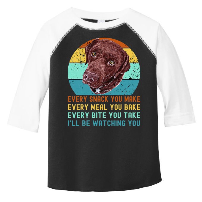 Chocolate Lab Labrador Retriever Dog Every Snack you Make Toddler Fine Jersey T-Shirt