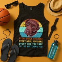 Chocolate Lab Labrador Retriever Dog Every Snack you Make Tank Top