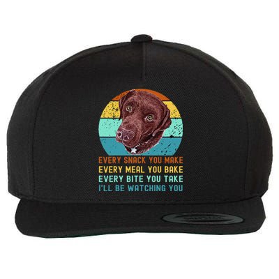 Chocolate Lab Labrador Retriever Dog Every Snack you Make Wool Snapback Cap