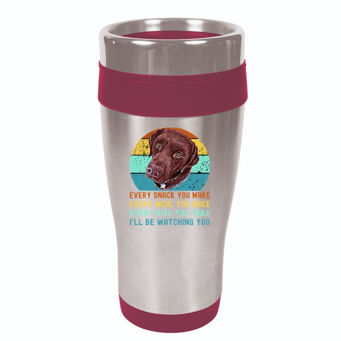 Chocolate Lab Labrador Retriever Dog Every Snack you Make 16oz Travel Tumbler